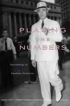 Playing the Numbers - Gambling in Harlem between the Wars
