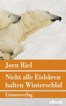 Nicht alle Eisbären halten Winterschlaf