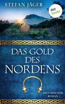 Die Silberkessel-Saga - Das Gold des Nordens - Die Silberkessel-Saga - Band 2