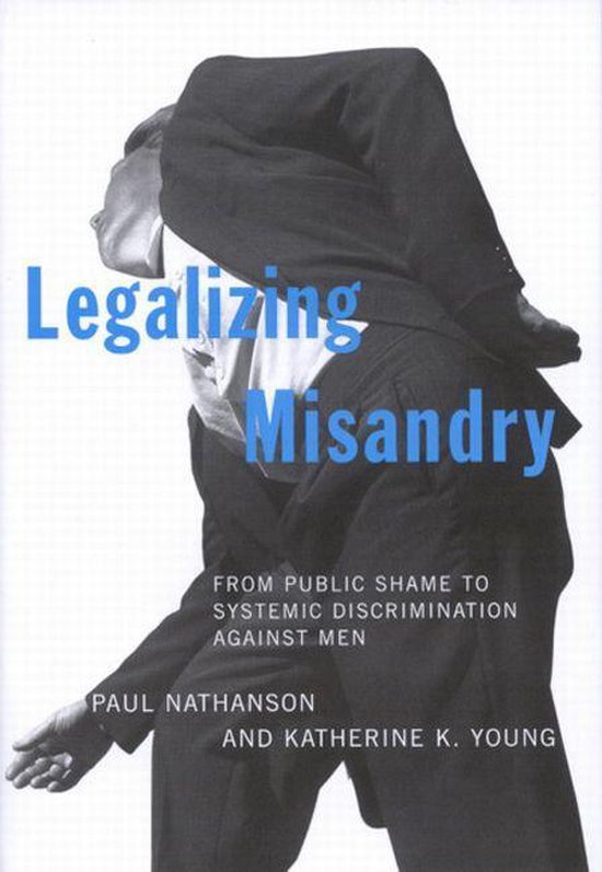 Legalizing Misandry - cover