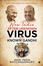 New India after unknown Virus & Known Gandhi