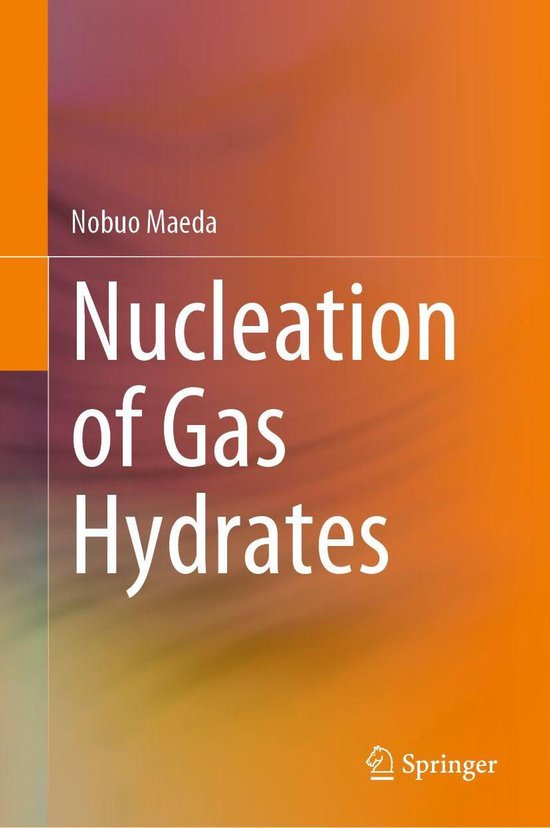 Nucleation of Gas Hydrates - cover