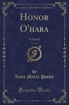 Honor O'Hara, Vol. 1 of 2