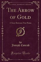 The Arrow of Gold