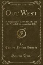 Out West, Vol. 19