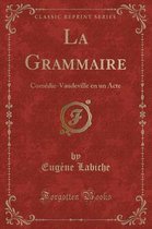 La Grammaire