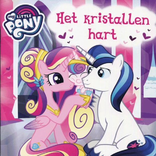 Het hart Little Pony, uitgave | 9789047805236 | bol.com