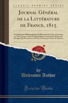 Journal General de la Litterature de France, 1815