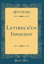 Lettres d'Un Innocent (Classic Reprint)