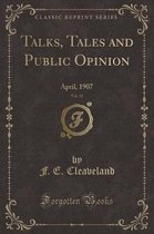 Talks, Tales and Public Opinion, Vol. 13