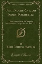 Una Excursion a Los Indios Ranqueles