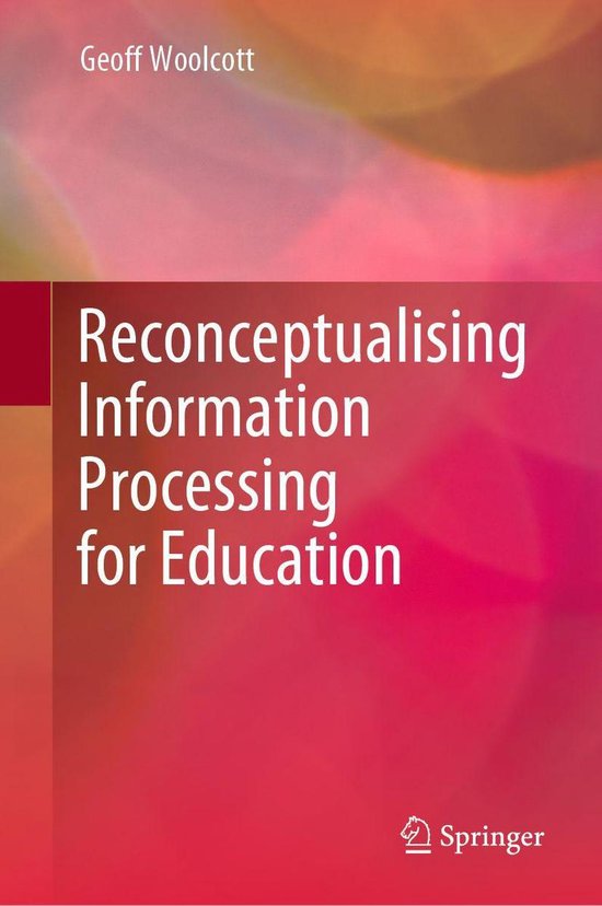 Reconceptualising Information Processing for Education - cover