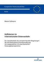 Europ�ische Hochschulschriften Recht- Kollisionen im internationalen Datenverkehr