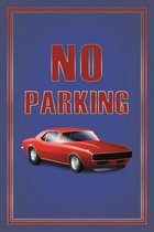 Wandbord - No Parking