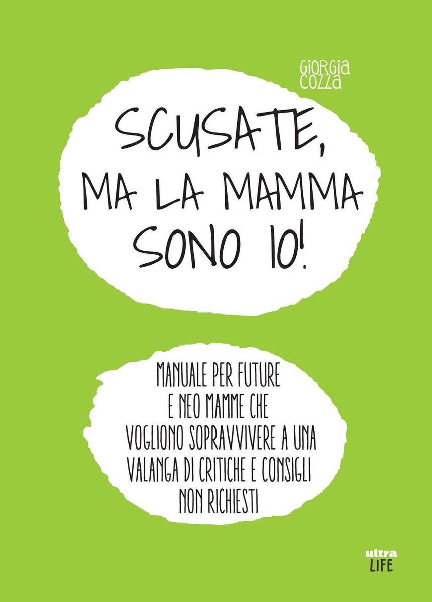 Scusate, ma la mamma sono io! (ebook), Giorgia Cozza, 9788892780132, Boeken