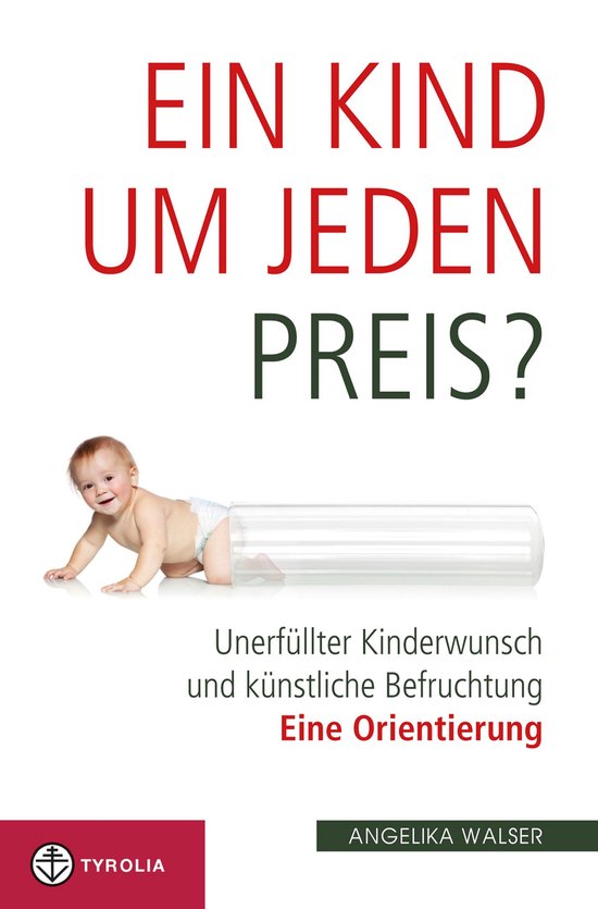 Ein Kind um jeden Preis? - cover