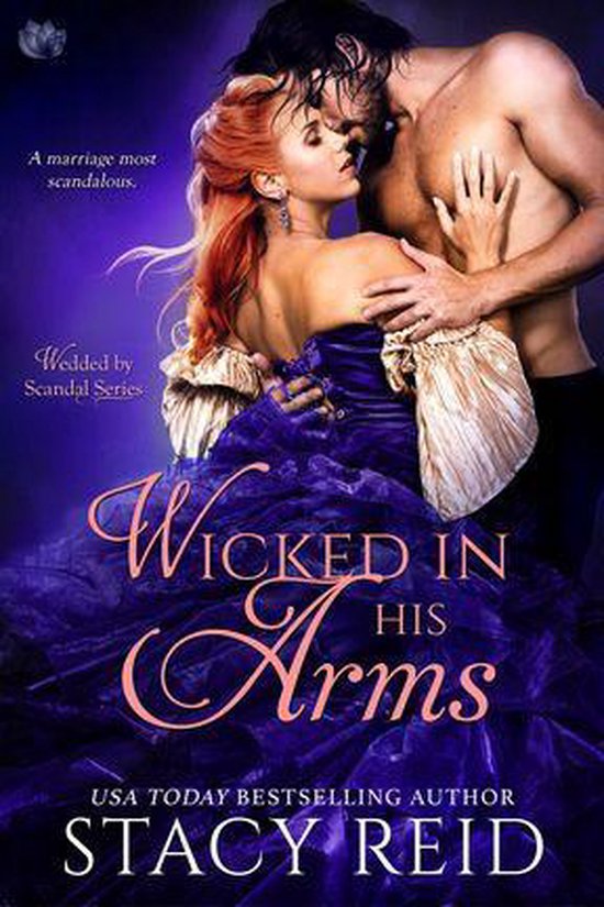 Wedded by Scandal 2 - Wicked in His Arms - cover