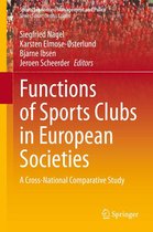 Sports Economics, Management and Policy 13 - Functions of Sports Clubs in European Societies