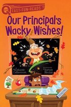 Our Principal's Wacky Wishes Quix