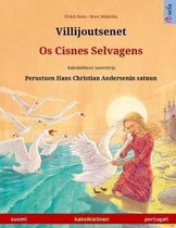 Sefa Kuvakirjoja Kahdella Kielell�- Villijoutsenet - Os Cisnes Selvagens (suomi - portugali)