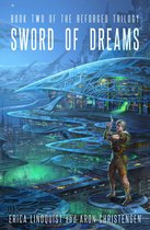 The Reforged Trilogy 2 - Sword of Dreams