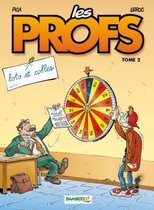 LES PROFS T02 LOTO ET COLLES