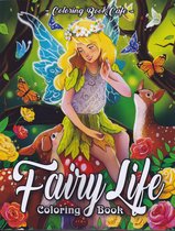 Fairy Life Coloring Book - Coloring Book Cafe - Kleurboek voor volwassenen