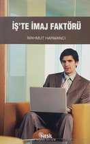 İş'te İmaj Faktörü