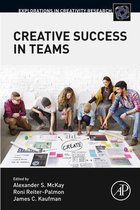 Explorations in Creativity Research - Creative Success in Teams