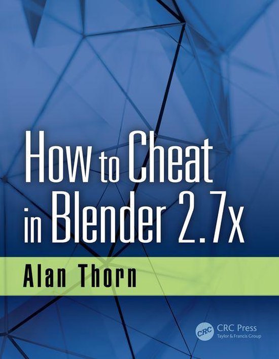 How To Cheat - How to Cheat in Blender 2.7x - cover
