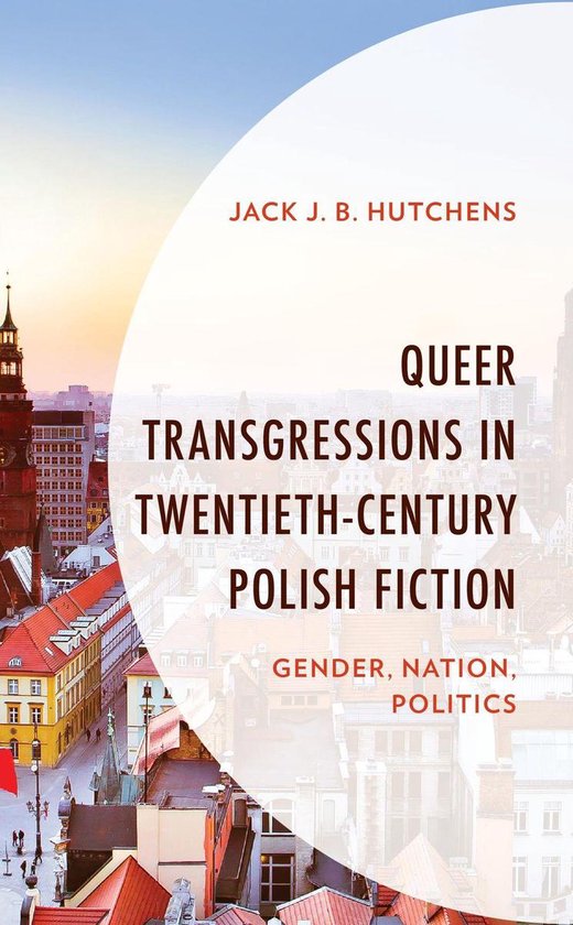 Queer Transgressions in Twentieth-Century Polish Fiction - cover
