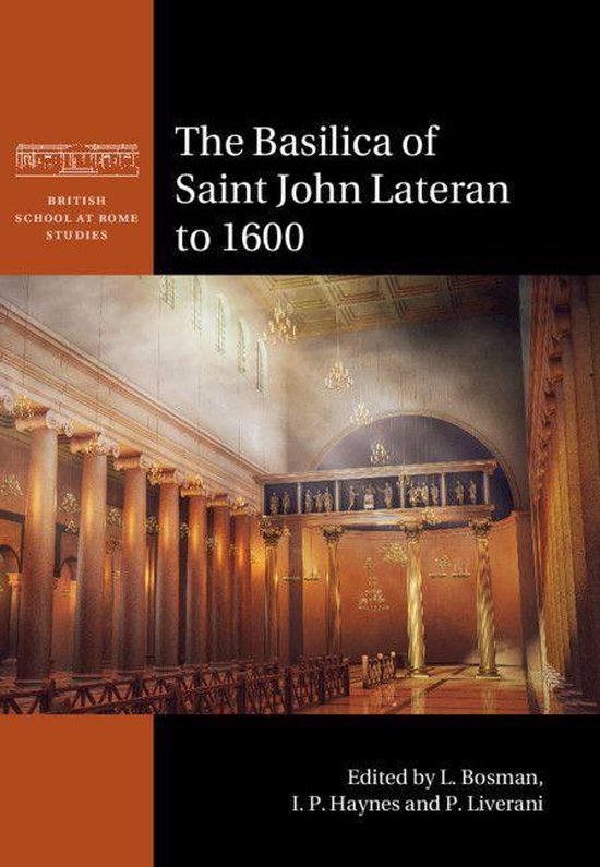 British School at Rome Studies - The Basilica of Saint John  ... - cover