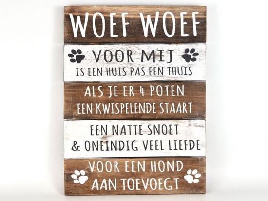 Tekstbord Woef Woef - Honden - Cadeau - Wandbord