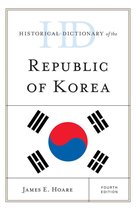 Historical Dictionaries of Asia, Oceania, and the Middle East - Historical Dictionary of the Republic of Korea