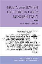 Music and the Early Modern Imagination- Music and Jewish Culture in Early Modern Italy