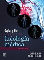 Guyton & Hall. Tratado de fisiología médica