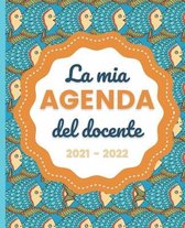 La mia AGENDA del docente 2021 - 2022