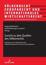 V�lkerrecht, Europarecht Und Internationales Wirtschaftsrecht- Zurueck zu den Quellen des Voelkerrechts