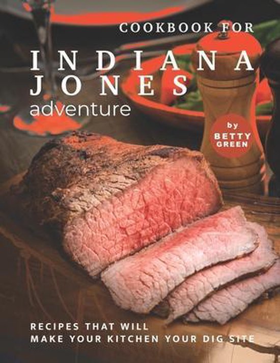Cookbook for Indiana Jones Adventure - cover