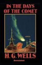 In the Days of the Comet Annotated