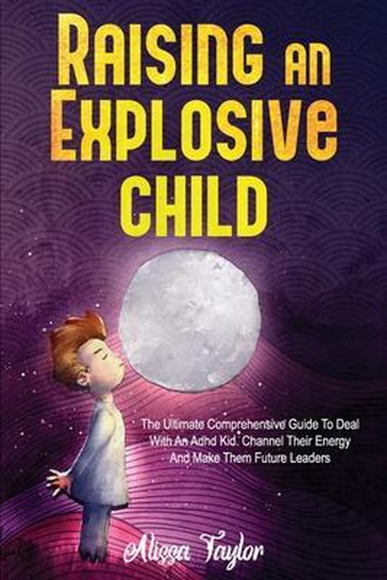 Raising An Explosive Child - cover