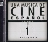 Una Musica De Cine  Espanol Vol.1
