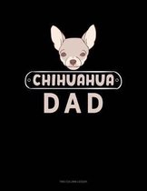 Chihuahua Dad: Two Column Ledger