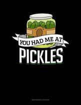 You Had Me at Pickles: Maintenance Log Book