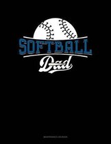 Softball Dad: Maintenance Log Book
