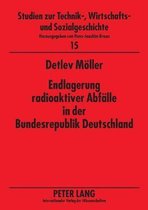 Endlagerung Radioaktiver Abfälle In Der Bundesrepublik Deutschland