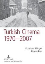 Turkish Cinema, 1970-2007