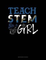 Teach Stem Like A Girl: Maintenance Log Book