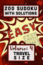 200 Sudoku with Solutions - Easy: Volume 4, Travel Size