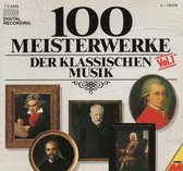 100 Meisterwerke Der Klassischen Musik - Volume 1